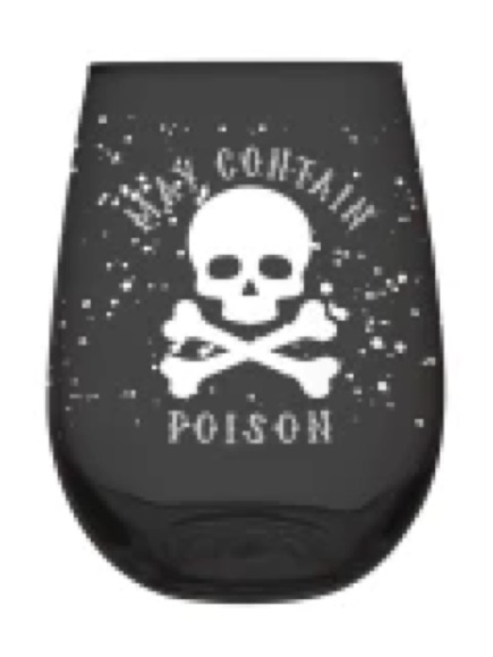 Set of 2 “May Contain Poison” Stemless Wineglasses